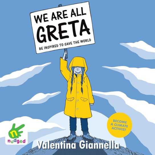 We Are All Greta Valentina Giannella