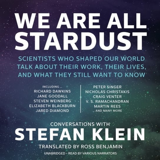 We Are All Stardust Klein Stefan