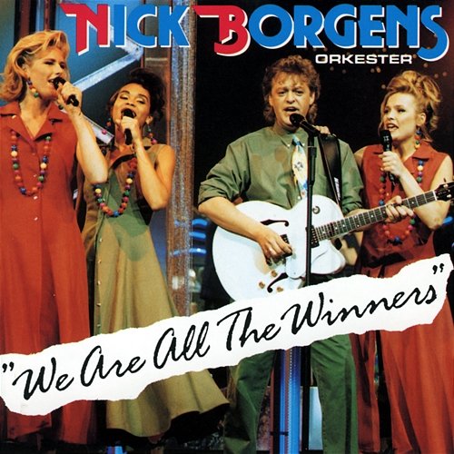 We Are All The Winners Nick Borgen