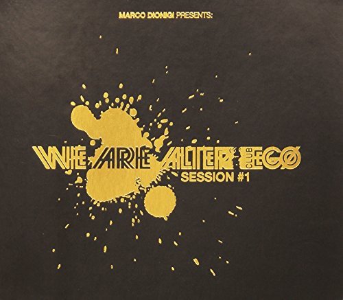 We Are Alter Ego Session 1 Various Artists