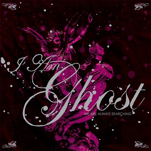 The Most Beautiful Nightmare: Part Two I Am Ghost