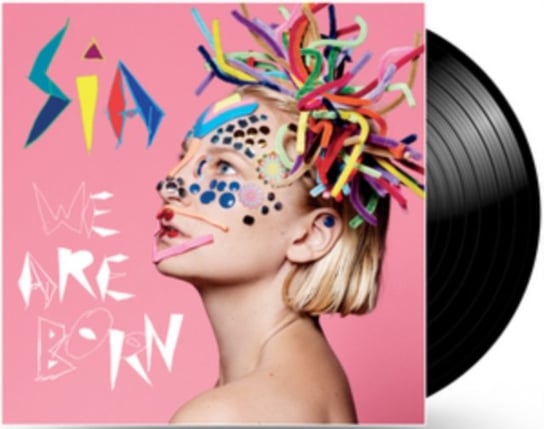 We Are Born, płyta winylowa Sia