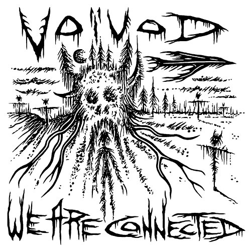 We Are Connected Voivod