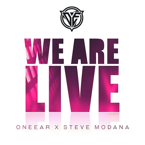 We Are Live Steve Modana, ONEEAR