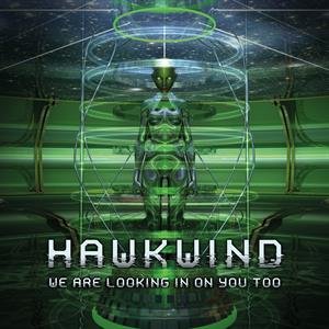 We Are Looking In On You Too, płyta winylowa Hawkwind
