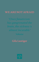 We are Not Afraid Lustiger Gila