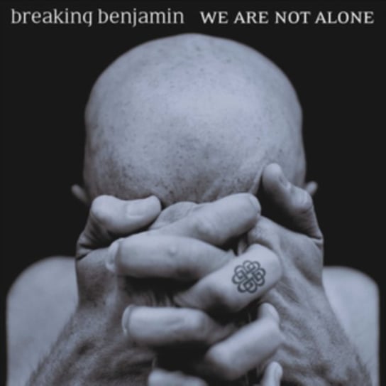 We Are Not Alone Breaking Benjamin