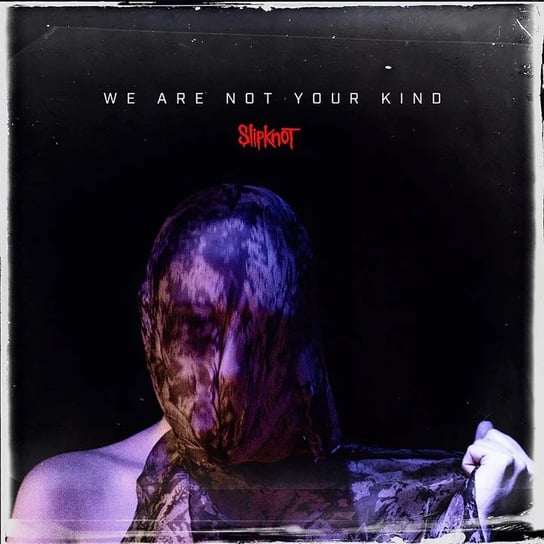 We Are Not Your Kind (niebieski winyl) Slipknot