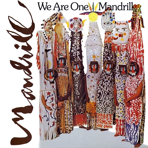 We Are One Mandrill