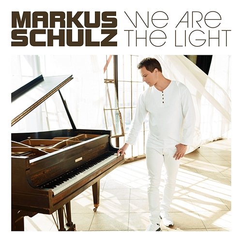 We Are the Light Markus Schulz