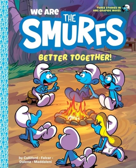 We Are the Smurfs. Better Together! Opracowanie zbiorowe