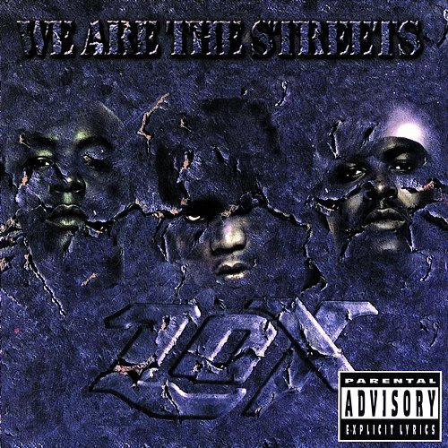 We Are The Streets L.O.X.
