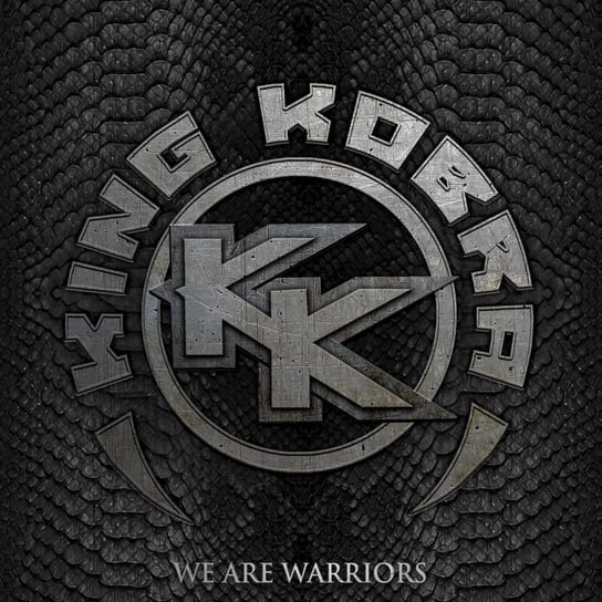 We Are Warriors King Kobra