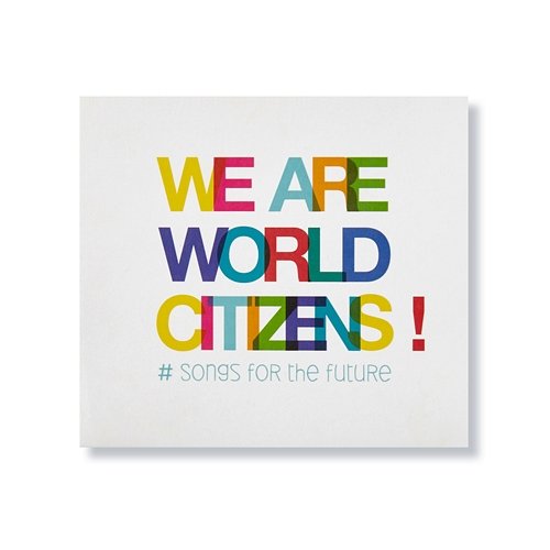 We Are World Citizens! The World Citizens