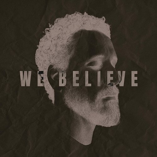 We Believe Leonardo Gonçalves