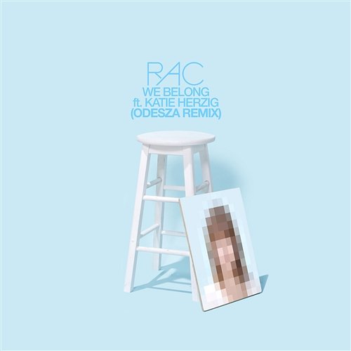 We Belong RAC feat. Katie Herzig