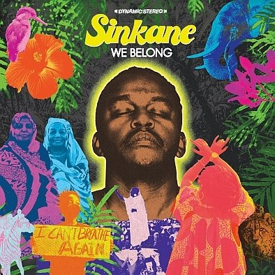 We Belong Sinkane