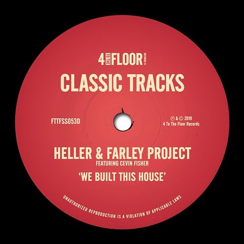 We Built This House Heller & Farley Project feat. Cevin Fisher