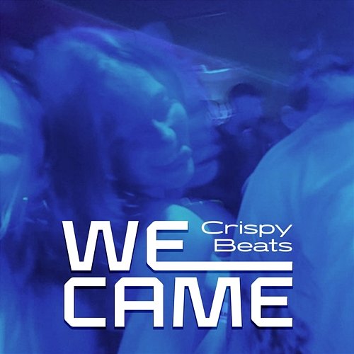 WE CAME Crispy Beats, Ellis Lost