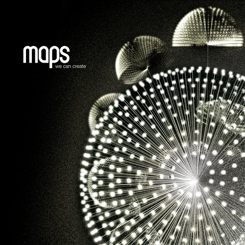 We Can Create Maps