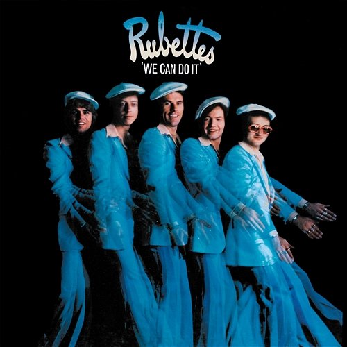 We Can Do It The Rubettes