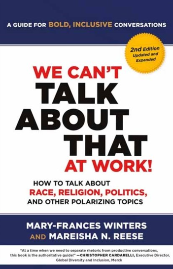 We Can't Talk about That at Work! Second Edition Mareisha Reese