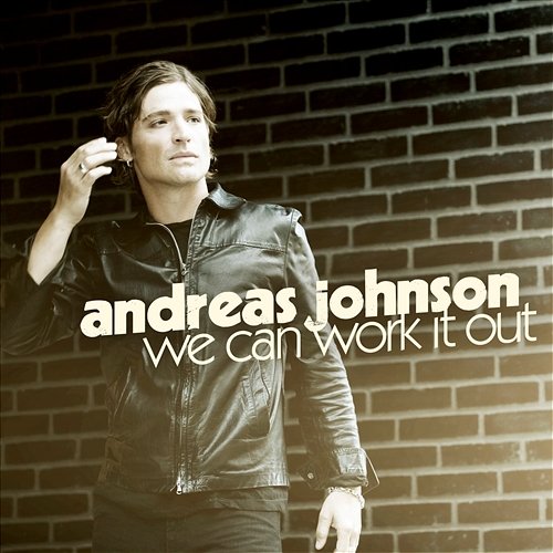 We Can Work It Out Andreas Johnson