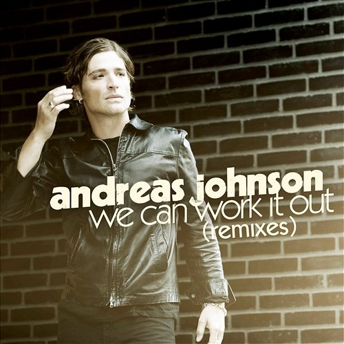 We Can Work It Out Andreas Johnson