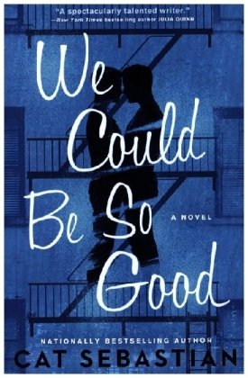 We Could Be So Good HarperCollins US