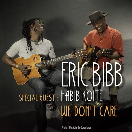 We Don't Care Eric Bibb