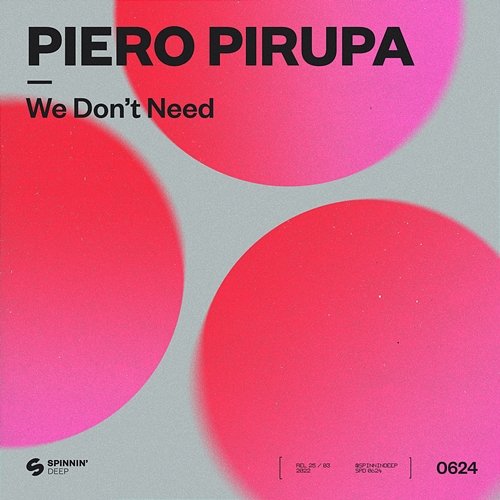 We Don’t Need Piero Pirupa