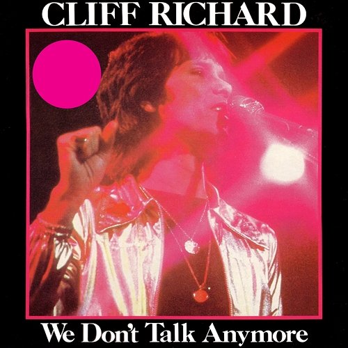 We Don't Talk Anymore Cliff Richard