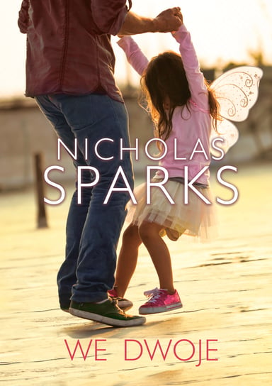 We dwoje Sparks Nicholas