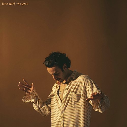 We Good Jesse Gold