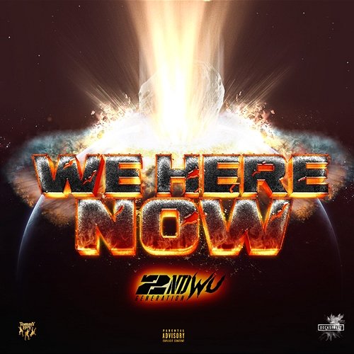 We Here Now 2nd Generation Wu