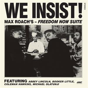 We Insist! Freedom Now Suite, płyta winylowa Roach Max