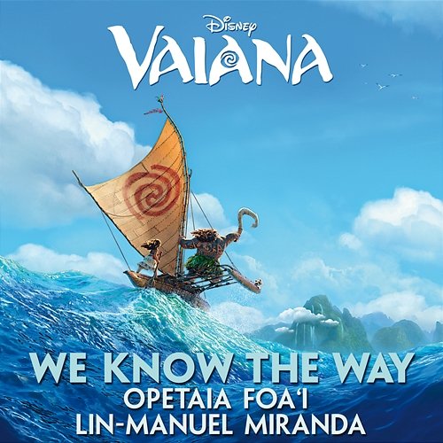 We Know The Way Opetaia Foa'i, Lin-Manuel Miranda