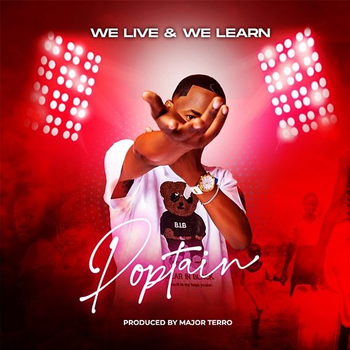 We Live & We Learn Poptain
