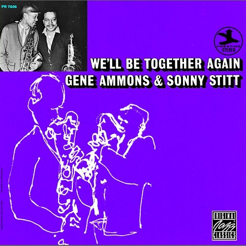 We'll Be Together Again Gene Ammons, Sonny Stitt