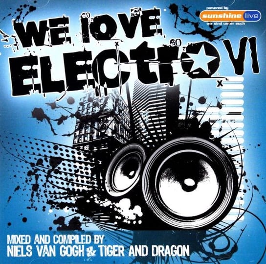 We Love Electro VI Various Artists
