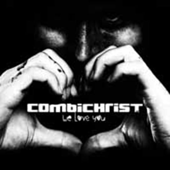 We Love You (Deluxe Edition) Combichrist