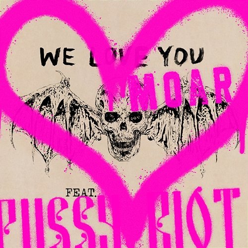 We Love You Moar Avenged Sevenfold feat. Pussy Riot