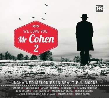 We Love You Mr Cohen 2 Cocker Joe, Cave Nick, Botti Chris, Collins Judy, Cohen Leonard