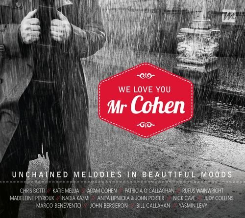 We Love You Mr Cohen Botti Chris, Lipnicka Anita, Melua Katie, Wainwright Rufus, Peyroux Madeleine