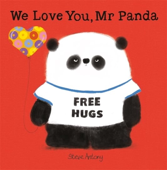We Love You, Mr Panda Antony Steve