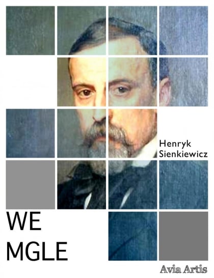 We mgle - ebook mobi Sienkiewicz Henryk