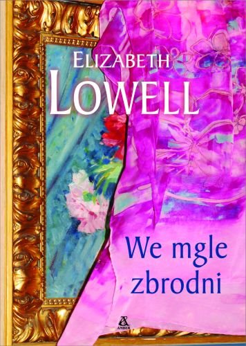 We mgle zbrodni Lowell Elizabeth