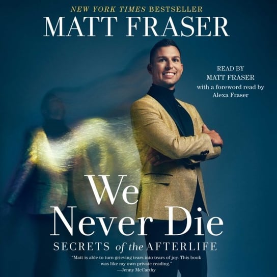 We Never Die Fraser Matt