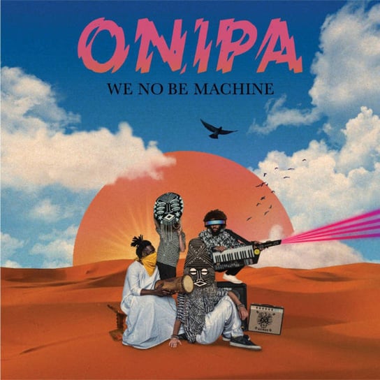 We No Be Machine, płyta winylowa Onipa
