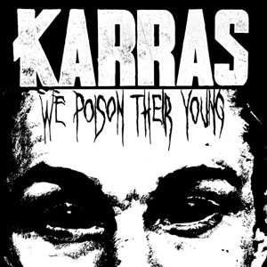 We Poison Their Young, płyta winylowa Karras
